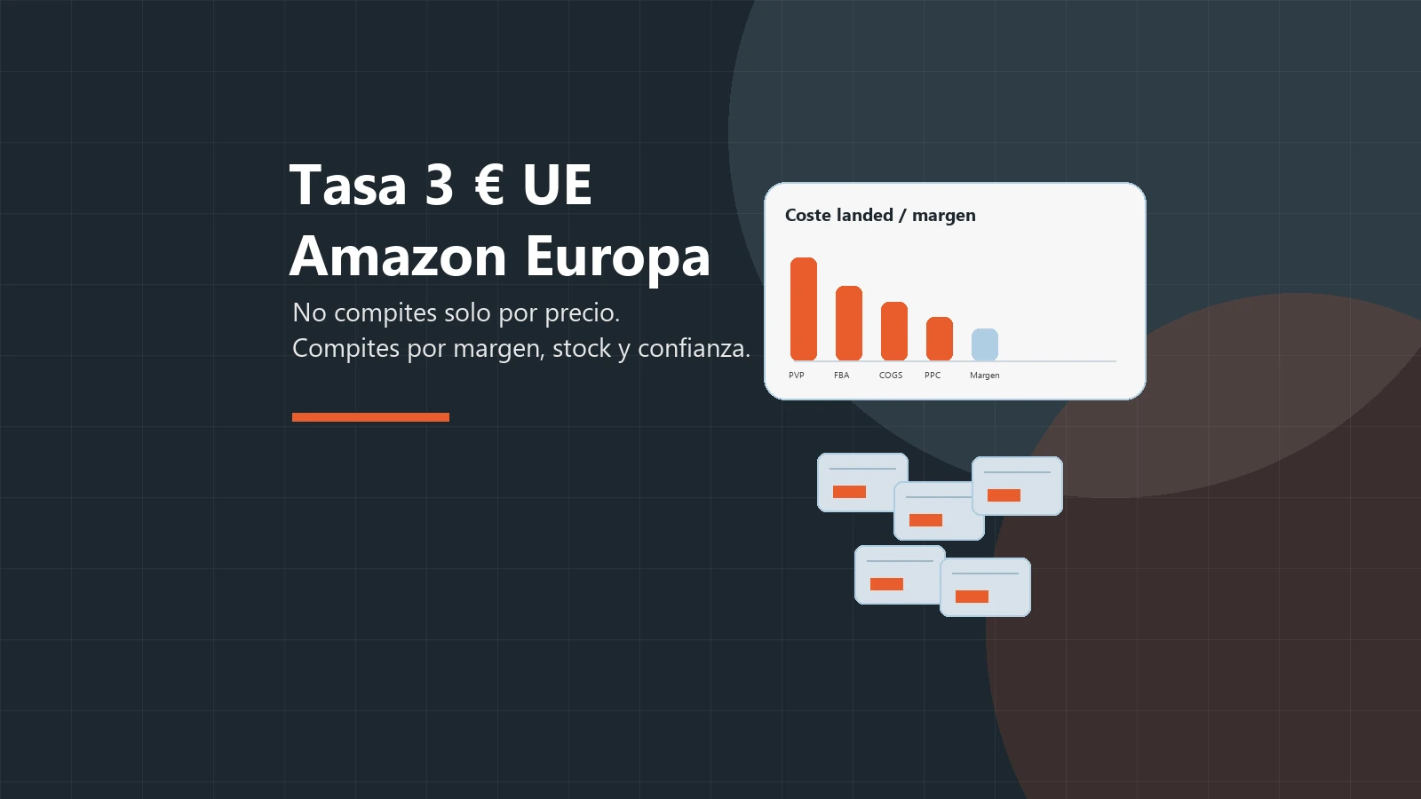 Tasa aduanera de 3 euros en la UE y oportunidad para sellers de Amazon Europa